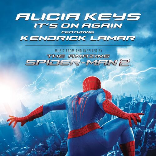 It's On Again (feat. Kendrick Lamar) (From The Amazing Spider-Man 2 Soundtrack)