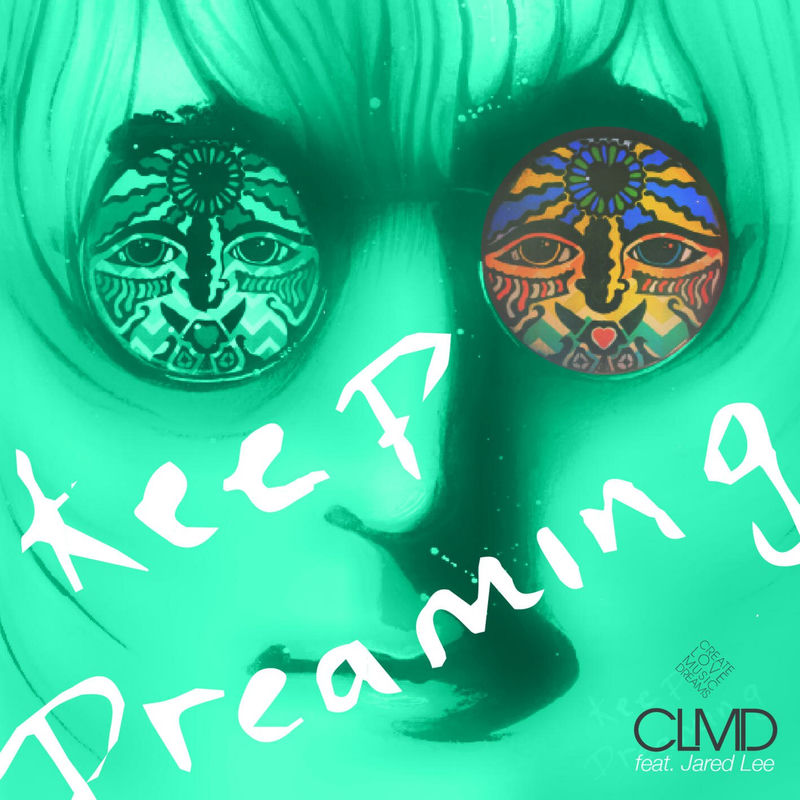 Keep Dreaming (feat. Jared Lee) (Radio Edit)