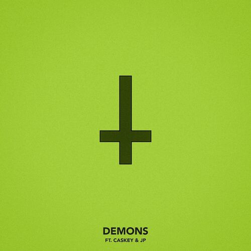 Demons (feat. Caskey & JP)