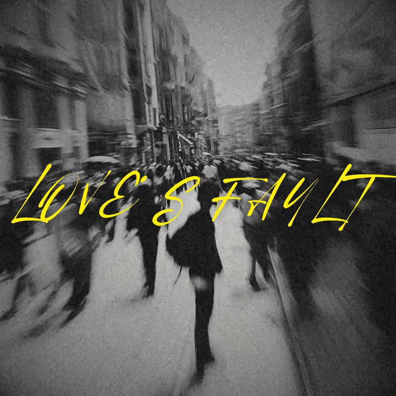 Love's Fault